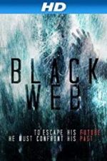 Watch Black Web Myflixer