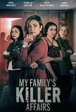 Watch My Family\'s Killer Affairs Myflixer
