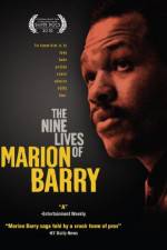 Watch The Nine Lives of Marion Barry Myflixer