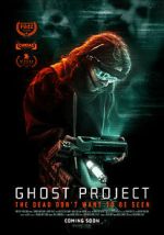Watch Ghost Project Myflixer