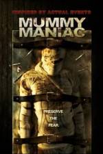 Watch Mummy Maniac Myflixer