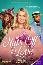 Watch Hats Off to Love Myflixer