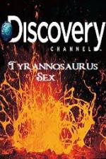 Watch Tyrannosaurus Sex Myflixer