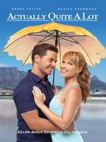 Watch Actually Quite a Lot Myflixer
