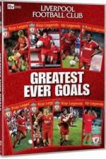 Watch Liverpool FC - The Greatest Ever Goals Myflixer