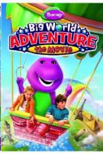 Watch Barney: Big World Adventure Myflixer