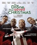 Watch The Drone that Saved Christmas Myflixer