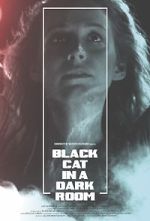 Watch Black Cat in a Dark Room (Short 2019) Myflixer