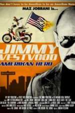 Watch Jimmy Vestvood: Amerikan Hero Myflixer