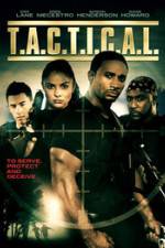 Watch T.A.C.T.I.C.A.L. Myflixer