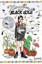Watch Marvelous and the Black Hole Myflixer