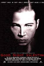 Watch Good Night Valentino Myflixer