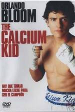 Watch The Calcium Kid Myflixer