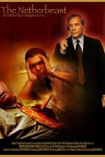 Watch The Netherbeast of Berm-Tech Industries Inc Myflixer