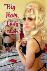 Watch Big Hair, Long Lashes Myflixer