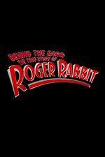 Watch Behind the Ears: The True Story of Roger Rabbit Myflixer