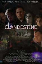 Watch Clandestine Myflixer