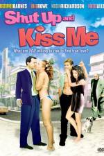 Watch Shut Up and Kiss Me Myflixer