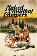 Watch Naked Cannibal Campers Myflixer
