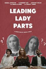 Watch Leading Lady Parts (TV Short 2018) Myflixer