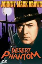 Watch Desert Phantom Myflixer