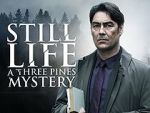 Watch Still Life: A Three Pines Mystery Myflixer