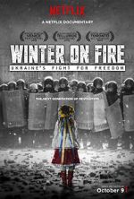 Watch Winter on Fire: Ukraine\'s Fight for Freedom Myflixer