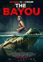 Watch The Bayou Myflixer
