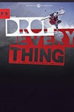 Watch Drop Everything Myflixer