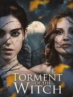 Watch Torment of the Witch Myflixer