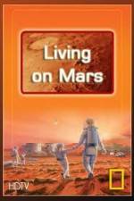 Watch National Geographic: Living on Mars Myflixer