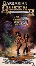 Watch Barbarian Queen II: The Empress Strikes Back Myflixer