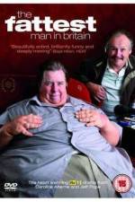 Watch The Fattest Man in Britain Myflixer