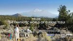 Watch Telos: The Fantastic World of Eugene Tssui Myflixer