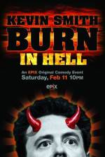 Watch Kevin Smith Burn in Hell Myflixer