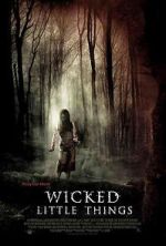 Watch Wicked Little Things Myflixer