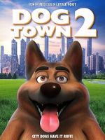 Watch Dogtown 2 Myflixer