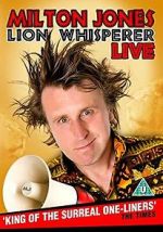 Watch Milton Jones: Lion Whisperer Myflixer