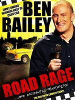 Watch Ben Bailey: Road Rage (TV Special 2011) Myflixer