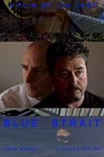 Watch Blue Strait Myflixer