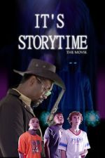 Watch It\'s Storytime: The Movie Myflixer