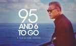 Watch 95 and 6 to Go Myflixer