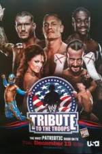 Watch WWE � Tribute to the Troops Myflixer
