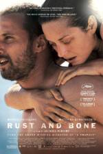 Watch Rust and Bone Myflixer