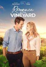 Watch Romance at the Vineyard Myflixer