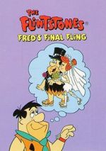 Watch The Flintstones: Fred's Final Fling Myflixer