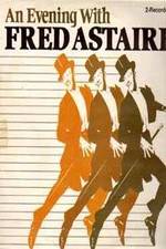 Watch An Evening with Fred Astaire Myflixer