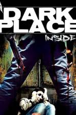 Watch A Dark Place Inside Myflixer