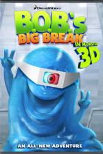 Watch BOB's Big Break Myflixer