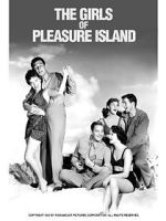 Watch The Girls of Pleasure Island Myflixer